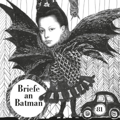 bea-von-malchus-briefe-an-batman
