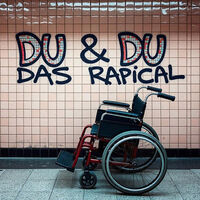 Du & Du - Das Rapical