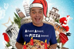 Advent, Advent die Pizza brennt!
