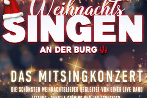 Weihnachtssingen an der Burg - Das Mitsingkonzert