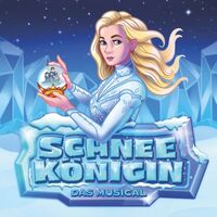 Schneekönigin - Das Musical