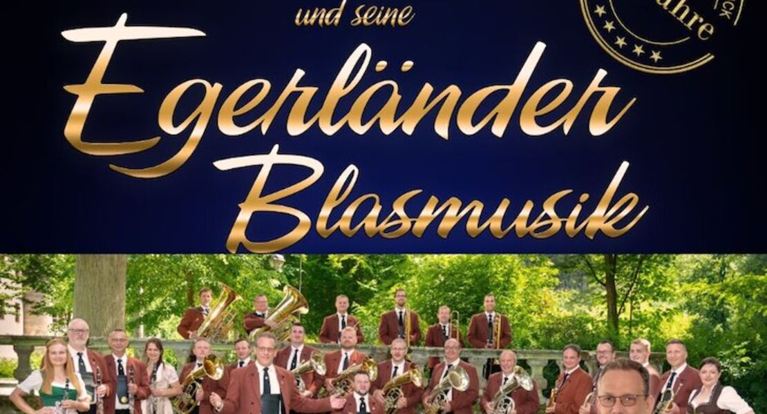 holger-muck-seine-egerlander-blasmusik-20-jahre-jubilaumstour
