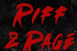 Riff & Rage