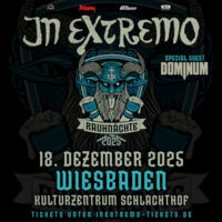 IN EXTREMO - Rauhnächte Tour 2025 / Special Guest: Dominum