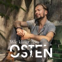 Felix Räuber · Wie klingt der Osten