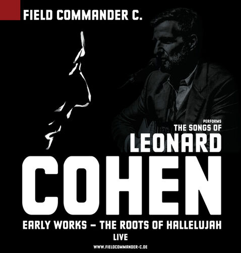 field-commander-c-the-songs-of-leonard-cohen-early-works-the-roots-of-hallelujah