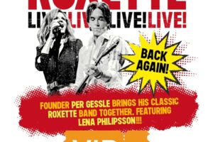 Roxette - VIP Ticket - Live - Back Again