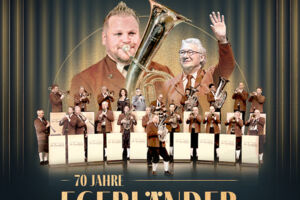 Alexander Wurz & Die Egerländer Musikanten  Das Original - 70 Jahre Egerländer Jubiläumstournee