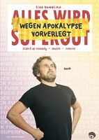tino bomelino - WEGEN APOKALYPSE VORVERLEGT