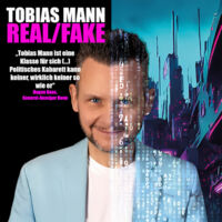 Tobias Mann - Real/Fake - Das 8. Solo