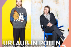 Urlaub in Polen - Objects, Beings and Parrots