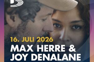 Max Herre & Joy Denalane - Alles Liebe Open Airs '26
