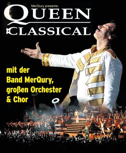 queen-classical-mit-der-band-merqury-orchester-chor