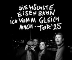 Die Höchste Eisenbahn - Ich komm gleich nach Tour 2025