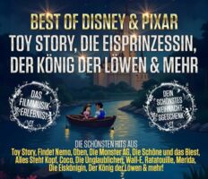 Best of Disney & Pixar - Toy Story, Die Eisprinzessin, Der König Der Löwen & Mehr