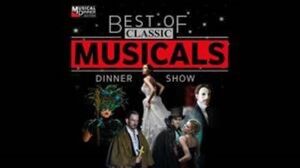 Best Of Classic Musicals Dinner Show