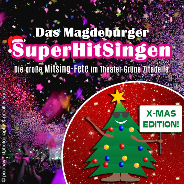 das-magdeburger-superhitsingen-xmas-edition-die-grosse-mitsing-fete-stehkonzert