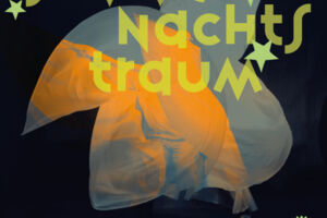 Ein Sommernachtstraum (W. Shakespeare) - HEYOKAs musikalisches Fest-Spektakel