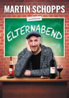 Martin Schopps - Elternabend  Wenn Schule zur Comedy-Show wird!