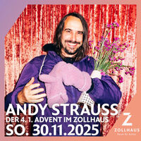 Andy Strauß - Der 4. 1. Advent im Zollhaus