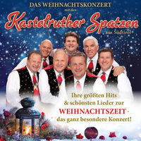 Kastelruther Spatzen - Weihnachtskonzert 2025