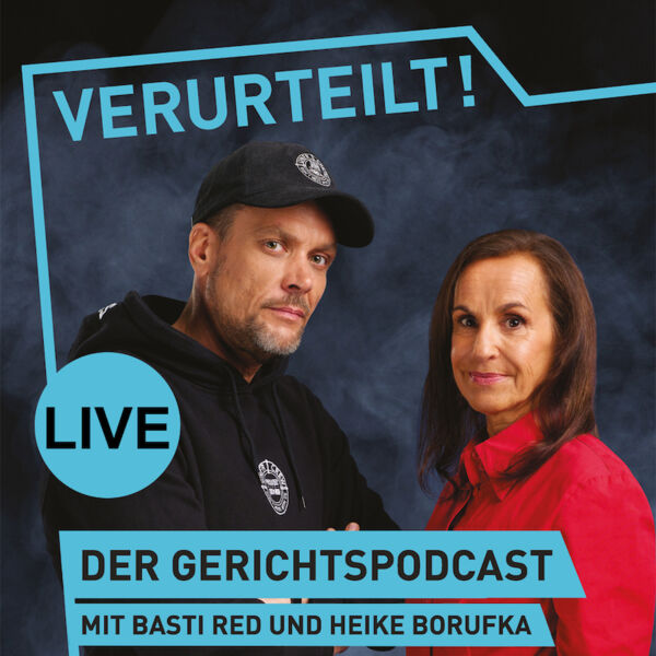verurteilt-der-gerichtspodcast-live