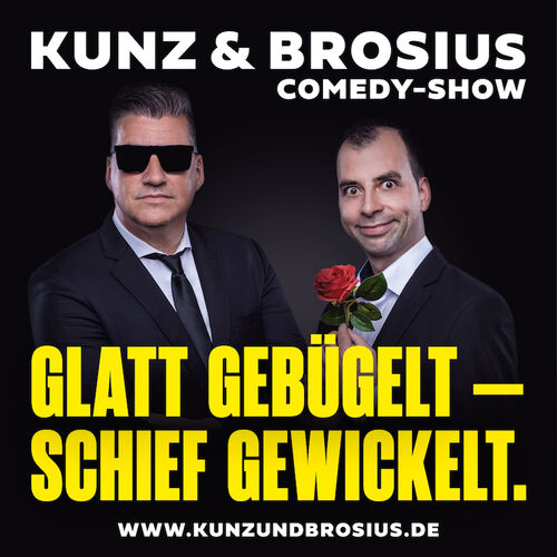 kunz-brosius-comedy-show-glatt-gebugelt-schief-gewickelt