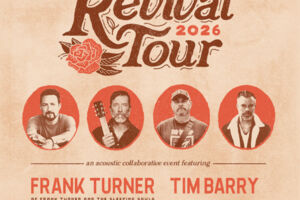 THE REVIVAL TOUR feat. - Frank Turner+Chuck Ragan+Tim Barry+Ben Nichols