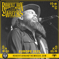 Robert Jon & The Wreck (USA) - Red Moon Rising Tour