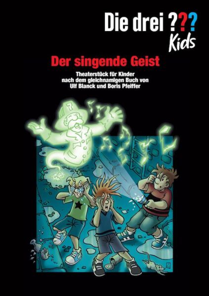 die-drei-kids-der-singende-geist-nach-dem-buch-von-u-blanck-b-pfeiffer