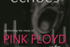 Echoes - performing the music of Pink Floyd