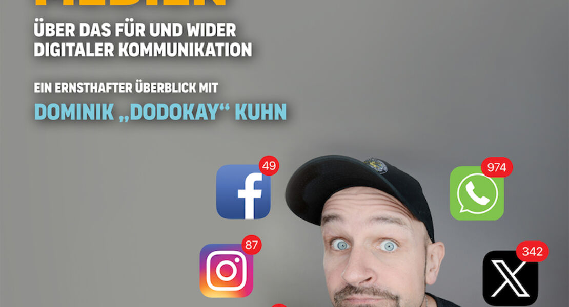 dominik-dodokay-kuhn-mit-asoziale-medien-uber-das-fur-und-wider-digitaler-kommunikation