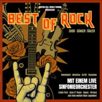 BEST OF ROCK - Ein symphonisches Erlebnis LIVE IM KONZERT