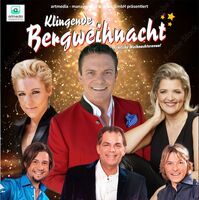 Klingende Bergweihnacht 2025 - Die volkstümliche Weihnachtsrevue ***