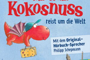 DER KLEINE DRACHE KOKOSNUSS - reist um die Welt