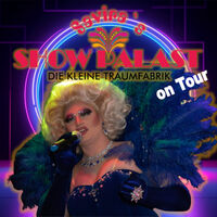 Savira´s SHOWPALAST - on Tour