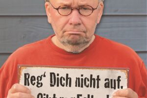 Bernd Stelter - Reg dich nicht auf, gibt nur Falten!