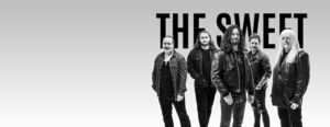 The Sweet - ROCKIN' FOR THE ETERNITY TOUR 2026