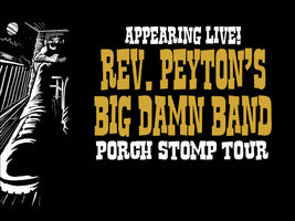 The Reverend Peytons Big Damn Band - Porch Stomp European Tour 2025