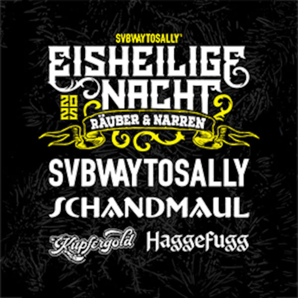 eisheilige-nacht-2025-subway-to-sally-schandmaul-kupfergold-haggefugg