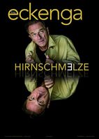 Fritz Eckenga - Hirnschmelze