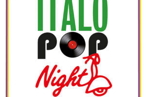 Italo Pop Night - mit I Dolci Signori