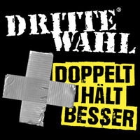 Dritte Wahl - doppelt hält besser Tour