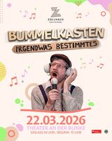 Bummelkasten - Irgendwas Bestimmtes