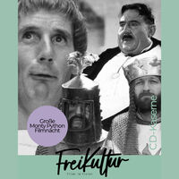 FreiKultur - Always look on the bright side of life! Monty Python Filmnacht unter den Sternen! - Kultur im Innenhof