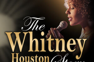 One Moment In Time  The Whitney Houston Story