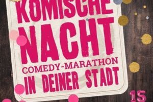 27. KOMISCHE NACHT Osnabrück - 26. Comedy-Marathon in Osnabrück