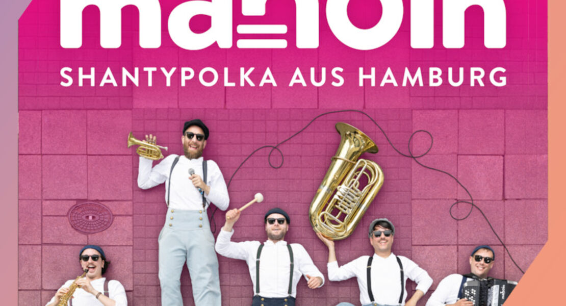 mahoin-tanzbare-hafenmusik-und-lieder-aus-aller-welt