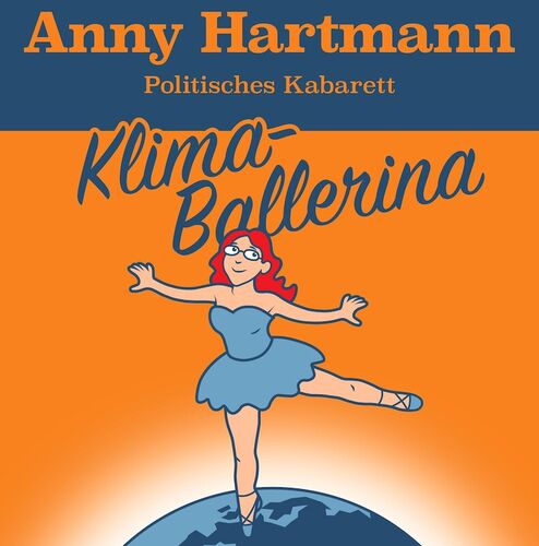 anny-hartmann-klima-ballerina-politisches-kabarett