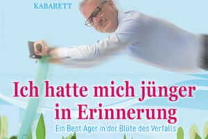 Hans Gerzlich - Ich hatte mich jünger in Erinnerung